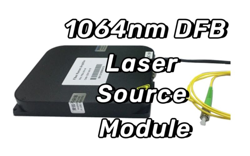 1064nm DFB Laser Source Module