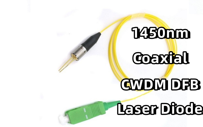 1450nm Coaxial CWDM DFB Laser Diode