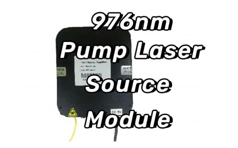 976nm Pump Laser Source Module